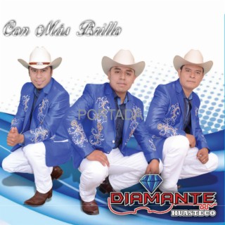 Con Más Brillo (Trio Diamnte Huasteco)