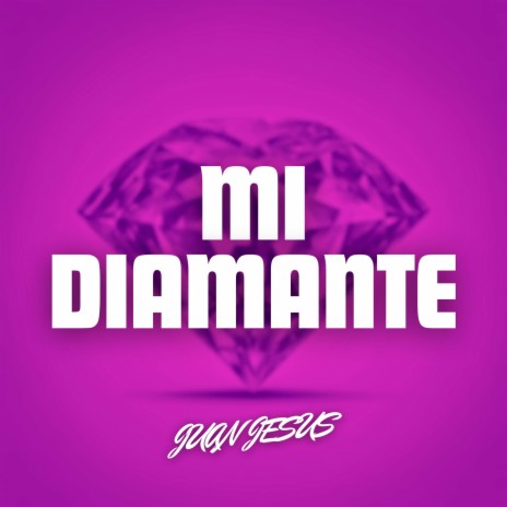 Mi Diamante | Boomplay Music