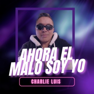 Ahora el malo soy yo