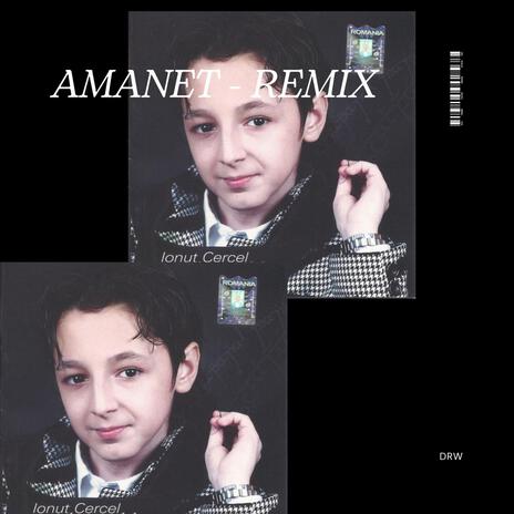 Amanet (Remix) | Boomplay Music