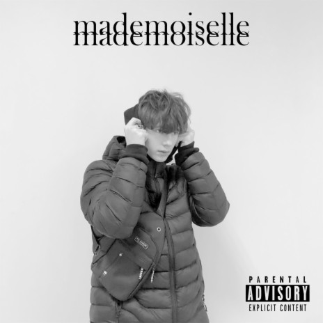 Mademoiselle | Boomplay Music