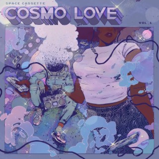 Space Cassette: Cosmo Love Volume 1