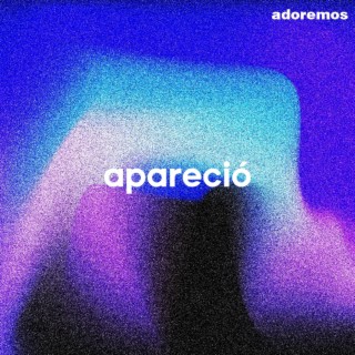 Apareció