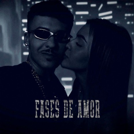 FASES DE AMOR | Boomplay Music