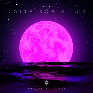 Noite Sob a Lua