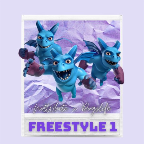 FREESTYLE 1 | Boomplay Music