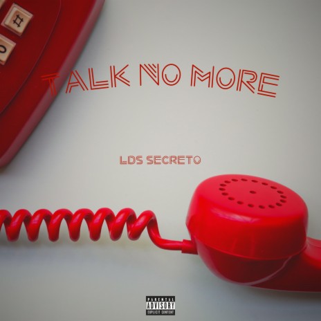 Talk No More | Boomplay Music