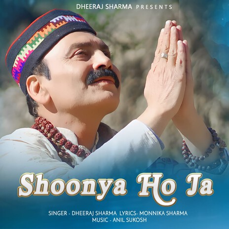 Shoonya Ho Ja | Boomplay Music