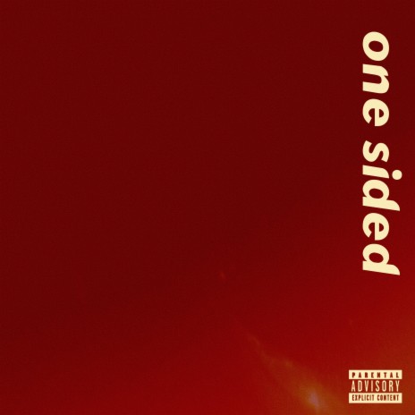 one sided | Boomplay Music