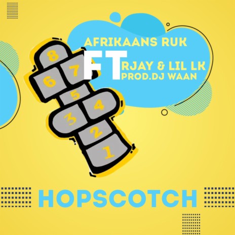Hopscotch (feat. Rjay & LiL LK) | Boomplay Music