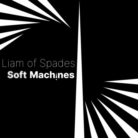 Soft Machines | Boomplay Music
