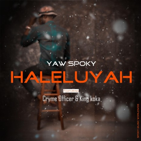 Haleluyah ft. Cryme officer & King koka | Boomplay Music