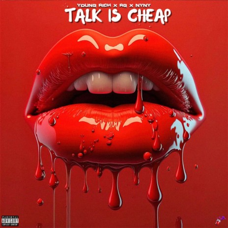 Talk Is Cheap ft. RG & NyNy | Boomplay Music