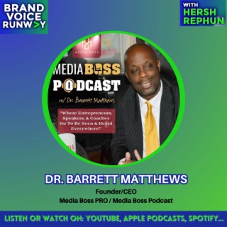 Changing Your Message AND Your Strategy with Dr. Barrett Matthews