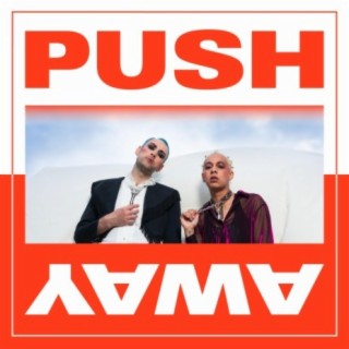Push Away (feat. Biawanna)