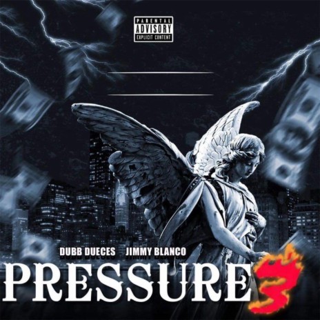 Pressure 3 ft. Jimmy Blanco | Boomplay Music