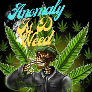 Is D Weed