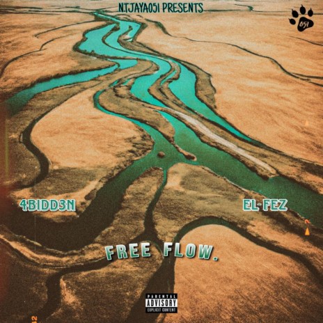 FREE FLOW. ft. El-Fez | Boomplay Music