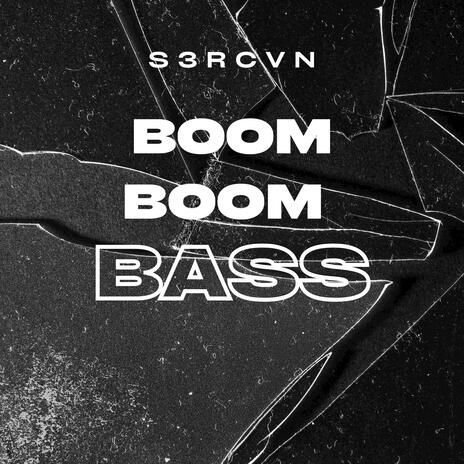 Boom Boom Bass