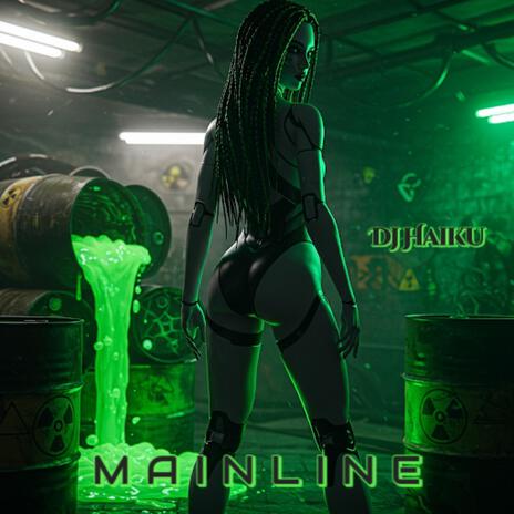 Mainline | Boomplay Music