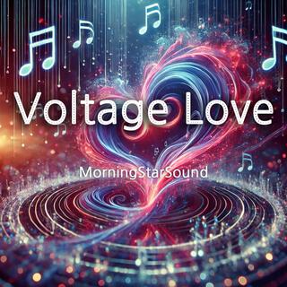 Voltage Love