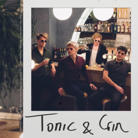 Tonic & Gin | Boomplay Music