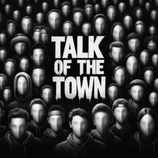 Talk of the Town