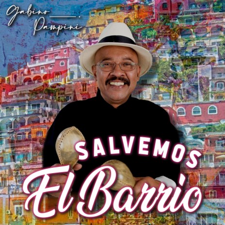 Salvemos El Barrio | Boomplay Music