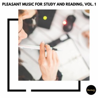 Pleasant Music for Study and Reading, Vol. 1