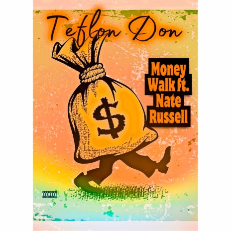 Money Walk ft. Nate Russell | Boomplay Music