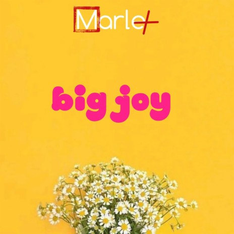 Big Joy