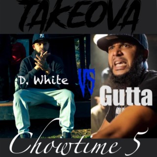 Chow Time 5 D White vs Gutta Edition