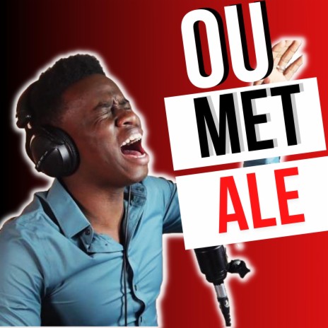 OU MET ALE | Boomplay Music