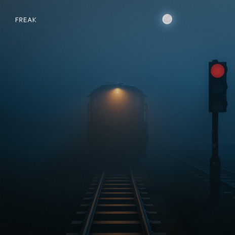 Freak | Boomplay Music