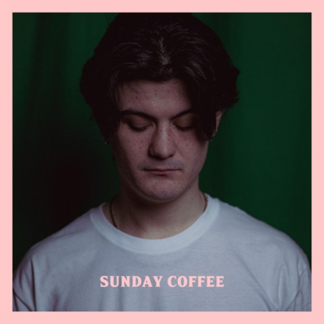 Sunday Coffee | Boomplay Music