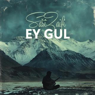 Ey Gul