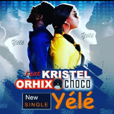YELE ft. Kristel choco | Boomplay Music