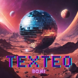 Texteo lyrics | Boomplay Music