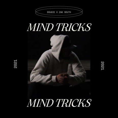 Mind Tricks ft. Zak South