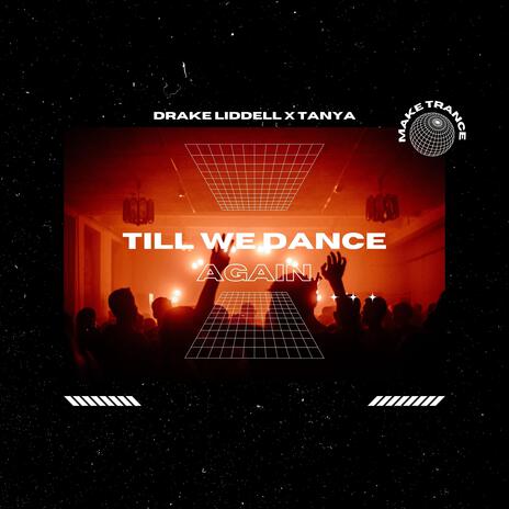 Till We Dance Again (Extended) | Boomplay Music