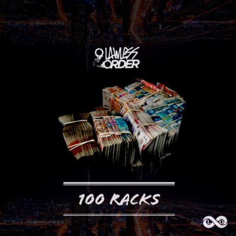 100 Racks | Boomplay Music