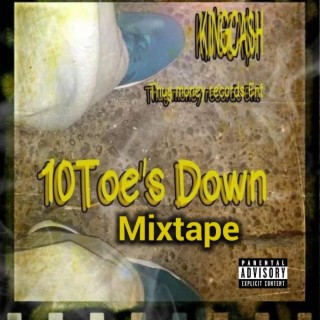 Ten Toes Down The Mixtape