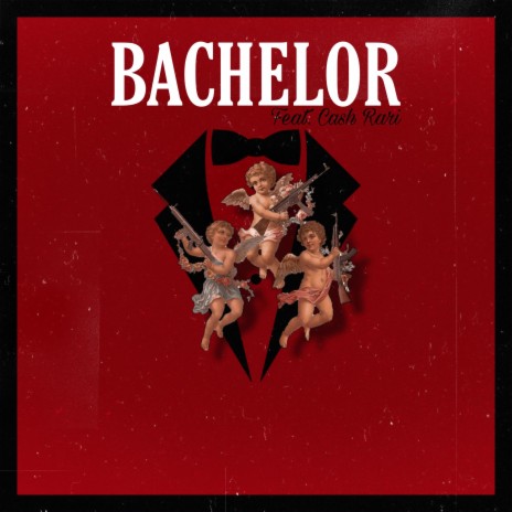 Bachelor (feat. Cash Rari) (Radio Edit)