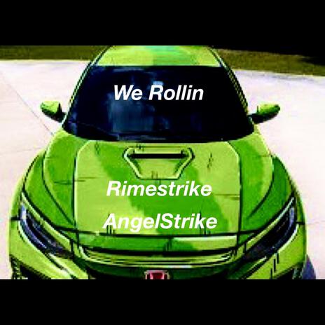 We Rollin | Boomplay Music