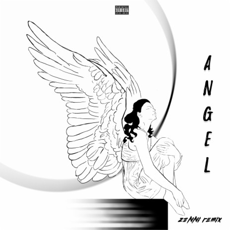 Angel (Z3NNI Remix) | Boomplay Music