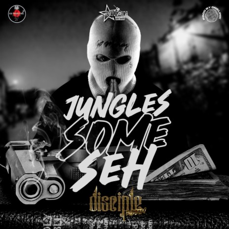 Some Seh ft. Jungles | Boomplay Music