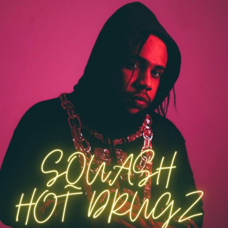 Hot Drugz | Boomplay Music