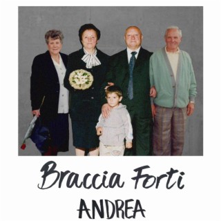 Braccia Forti lyrics | Boomplay Music