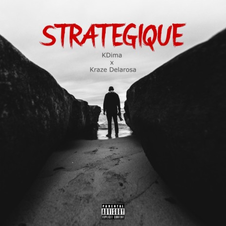 STRATEGIQUE ft. Kraze Delarosa | Boomplay Music