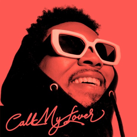 Call My Lover | Boomplay Music